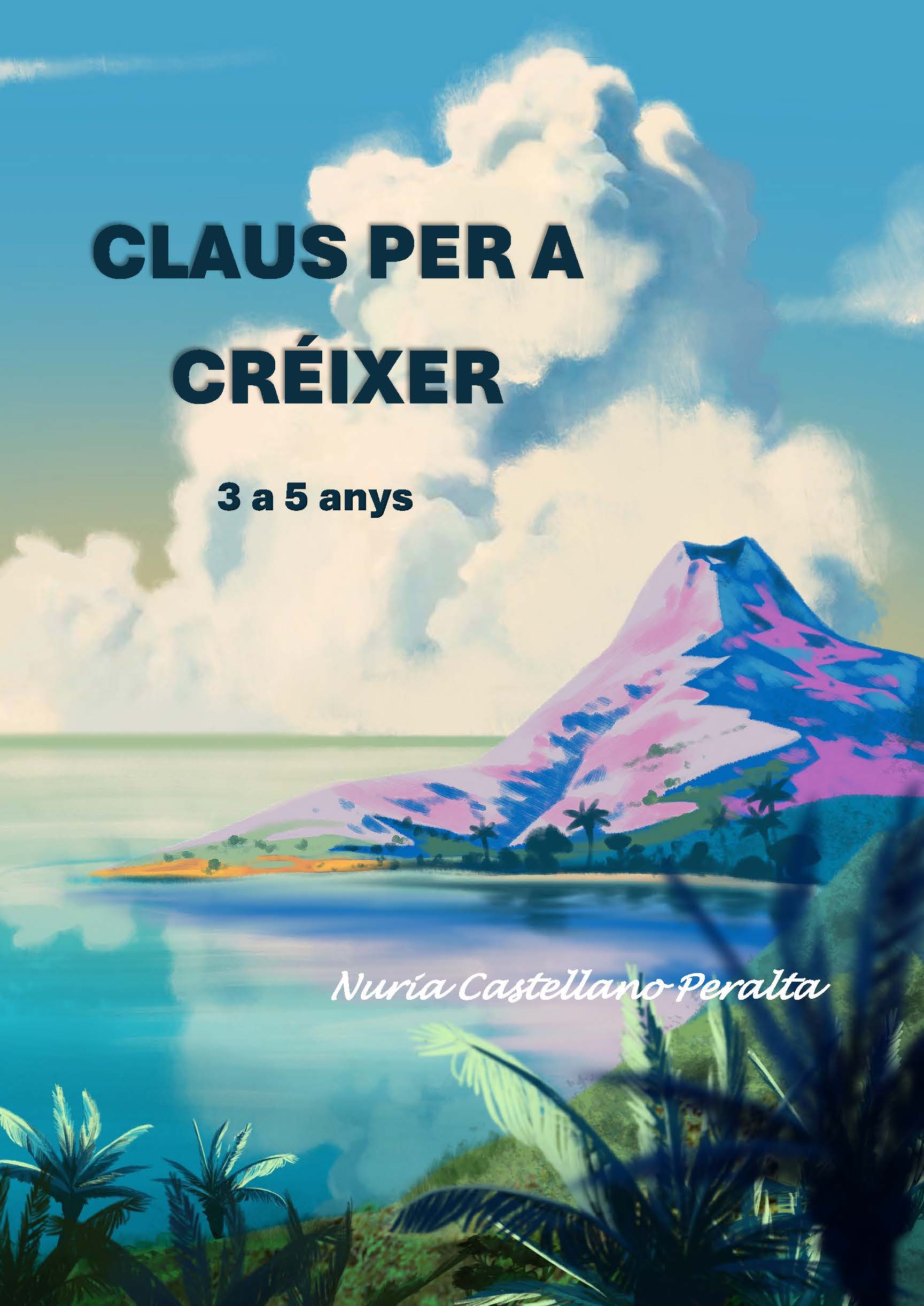 Cuaderno terapéutico Claus per a créixer 3-5 anys català