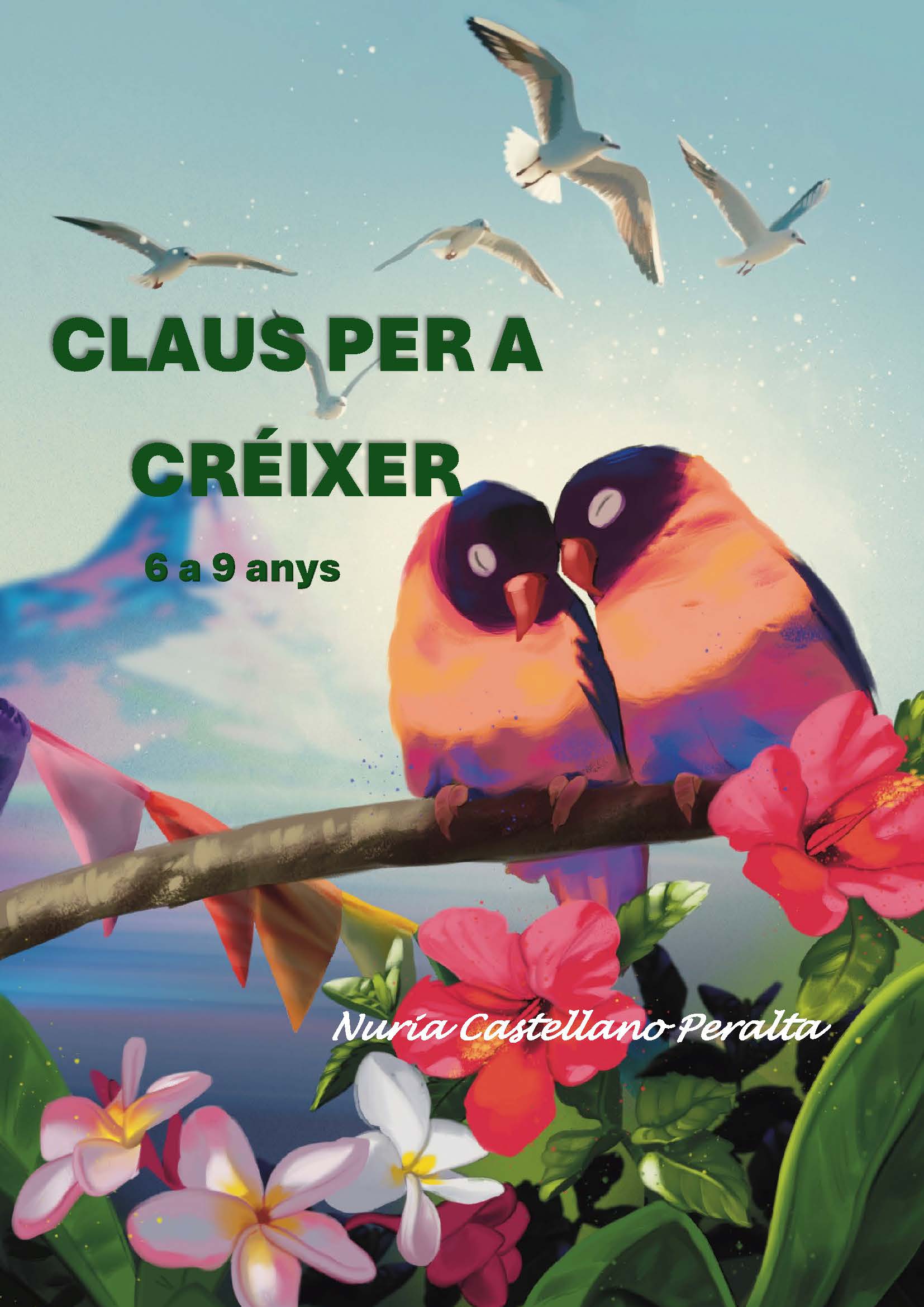 Cuaderno terapéutico Claus per a créixer 6-9 anys català